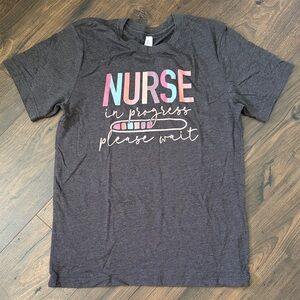 Nurse In Progress Tshirt